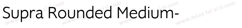 Supra Rounded Medium字体转换